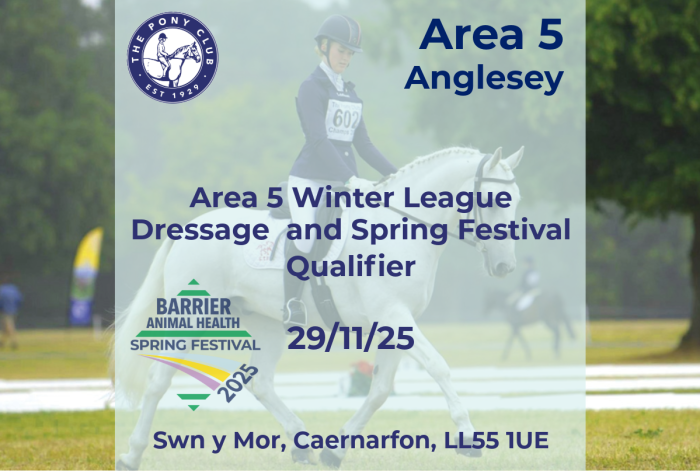 Area 5 - Anglesey WL Dressage inc Area 5 Spring Festival Qualifier - 29/11/25