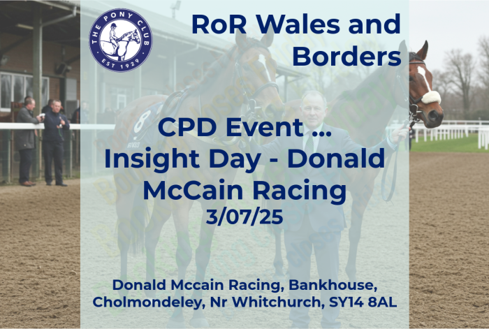 Pony Club CPD Approved - RoR Wales & Borders- Insight Day - Donald McCain Racing - 03/07/25