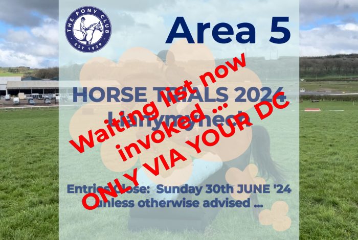 NOW CLOSED - AREA 5 HORSE TRIALS CHAMPIONSHIP QUALIFIER -  WAITING LIST ONLY - READ MORE